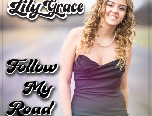 Lily Grace Celebrates Her Journey in Empowering New Single ‘Follow My Road’